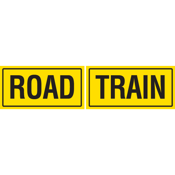 ROAD TRAIN 2 Piece 600 x 250mm Class 2 Reflective Sign - Aluminium Plate